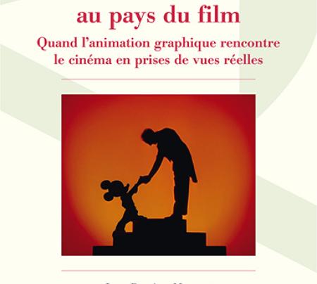 Livre "Le dessin animé au pays du film"