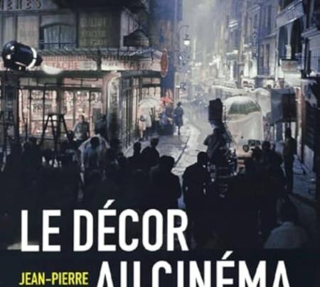 couverture de livre, Le décor au cinéma, Jean-Pierre Berthomé, avec photo d'une rue 