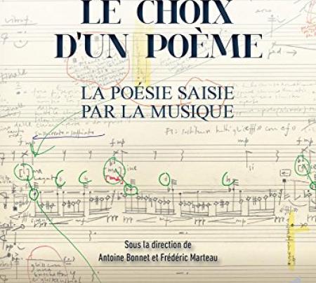Livre "Le choix d'un poème. La poésie saisie par la musique"