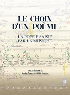 Livre "Le choix d'un poème. La poésie saisie par la musique"